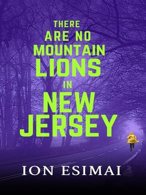 cover image of There Are No Mountain Lions In New Jersey